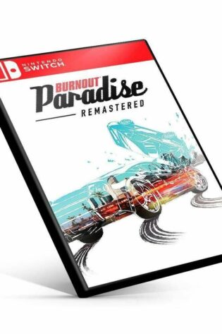 Burnout Paradise Remastered - Nintendo Switch  Mídia Digital